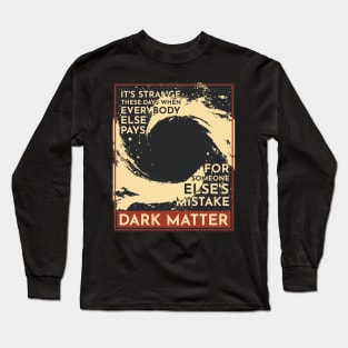 Dark Matter PJ Long Sleeve T-Shirt